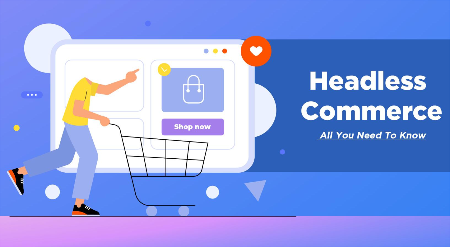 The Future of Headless Commerce: What You Need to Know – Edreamz Tech Blog